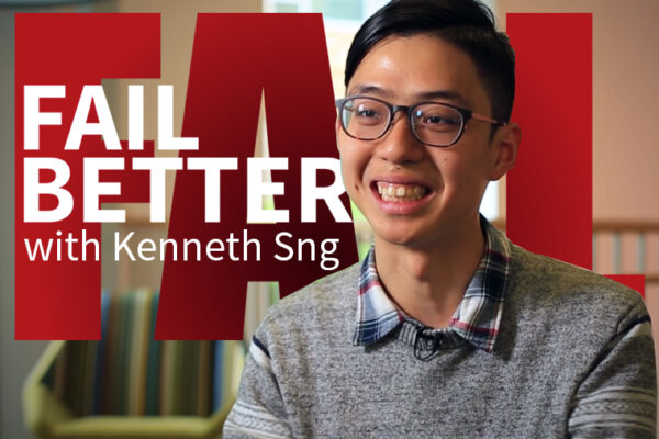 Fail Better with Kenneth Sng
