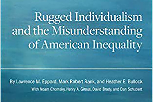 Book explores ‘rugged individualism’ and its impact on inequality in America