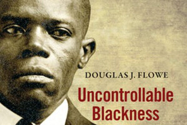 Flowe wins Littleton-Griswold Prize for ‘Uncontrollable Blackness’