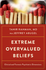 Extreme Overvalued Beliefs