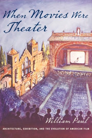 book cover of When Movies Were Theater