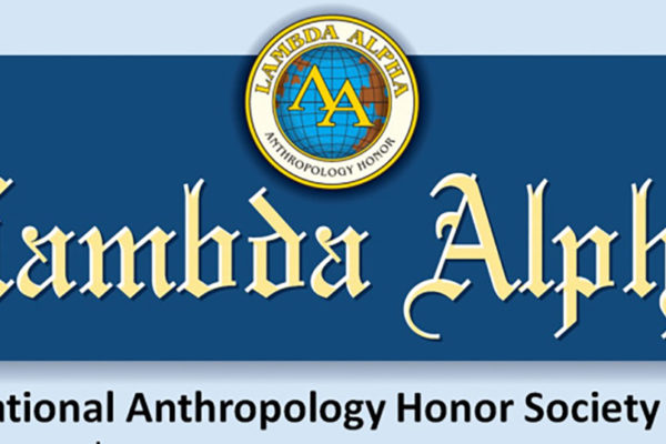 Anthropology students win 2018 Lambda Alpha Awards