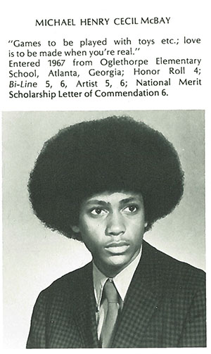 Michael McBay, one of the first black students to attend the Westminster Schools in 1967, excelled academically despite early harassment by white classmates. He later attended Stanford University on a National Science Foundation scholarship and eventually earned a medical degree from the University of California-Los Angeles. Lynx Yearbook photo courtesy of Beck Archives-Westminster.