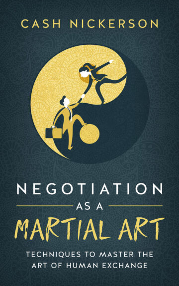 Negotiation as a Martial Art