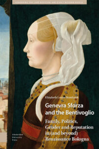 Genevra Sforza and the Bentivoglio
